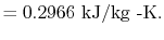 $\displaystyle =0.2966\textrm{ kJ/kg -K}.$