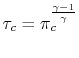 $ \tau_c = \pi_c^\frac{\gamma-1}{\gamma}$