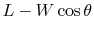 $\displaystyle L - W\cos\theta$