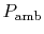 $ P_\textrm{amb}$