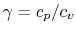 $ \gamma = c_p/c_v$