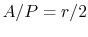 $ A / P = r / 2$