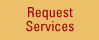 Request Services